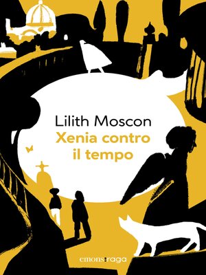 cover image of Xenia contro il tempo